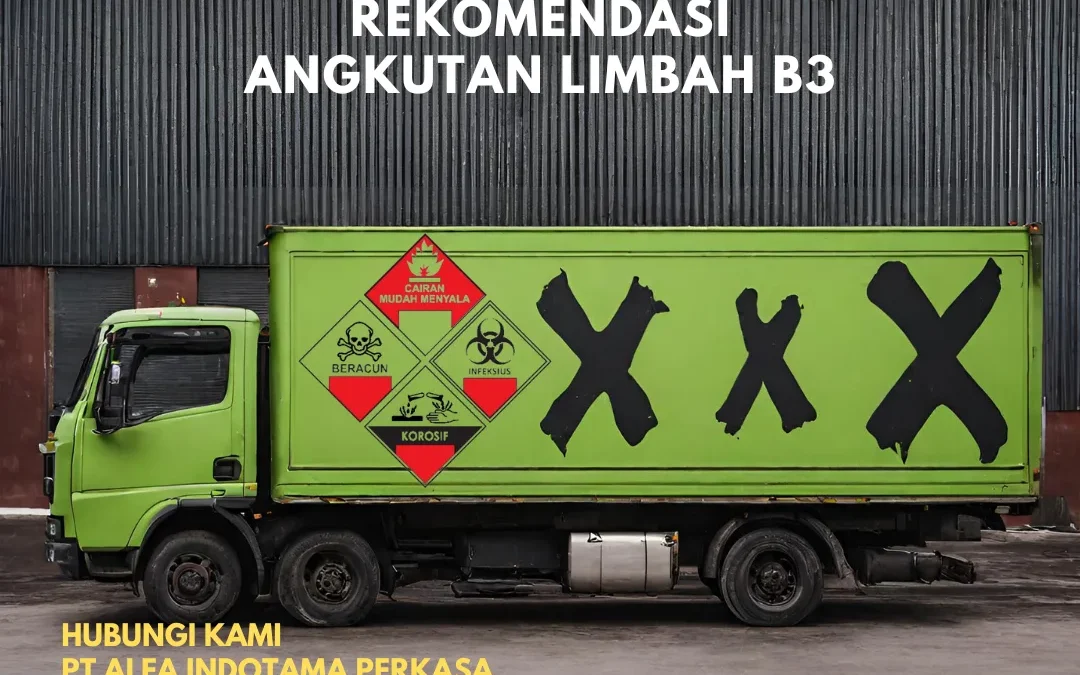 Konsultan Angkutan Limbah B3 Terbaik