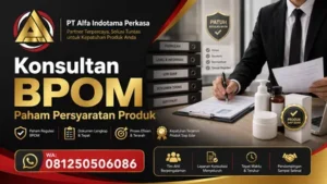 Konsultan BPOM Paham Persyaratan Produk