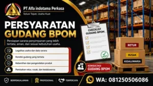 Persyaratan Gudang BPOM